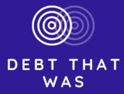 Debt That Was Logo